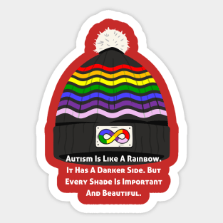 Autism Is Like A Rainbow Sticker